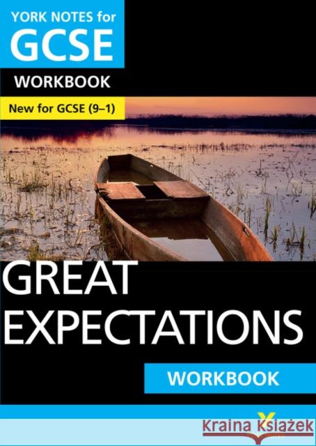 Great Expectations: York Notes GCSE English Literature Workbook - for 2026, 2027 exams: York Notes Series Charles Dickens 9781292138107 Pearson Education Limited - książka
