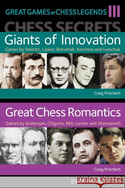 Great Games by Chess Legends, Volume 3 Craig Pritchett 9781781944714 Everyman Chess - książka