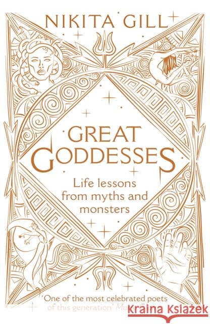 Great Goddesses: Life lessons from myths and monsters Nikita Gill 9781529104646 Ebury Publishing - książka