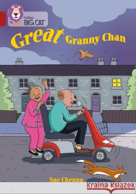 Great Granny Chan: Band 14/Ruby Sue Cheung 9780008440657 HarperCollins Publishers - książka