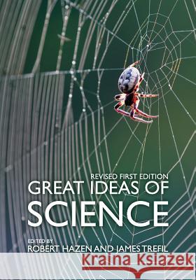 Great Ideas of Science: A Reader in the Classic Literature of Science Robert Hazen James Trefil 9781634872850 Cognella Academic Publishing - książka