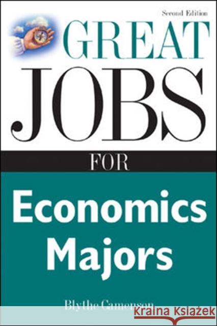 Great Jobs for Economics Majors Blythe Camenson 9780071467742 McGraw-Hill Companies - książka