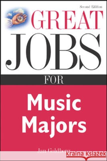 Great Jobs for Music Majors Jan Goldberg 9780071411608 McGraw-Hill Companies - książka