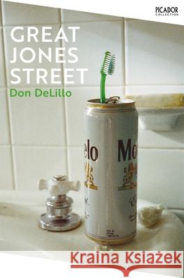 Great Jones Street Don DeLillo 9781529094039 Pan Macmillan - książka