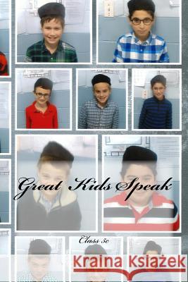 Great Kids Speak Class 5c 9781721257539 Createspace Independent Publishing Platform - książka