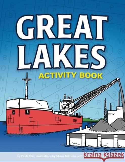 Great Lakes Activity Book Paula Ellis Shane Nitzsche Anna Kaiser 9781591935261 Adventure Publications(MN) - książka