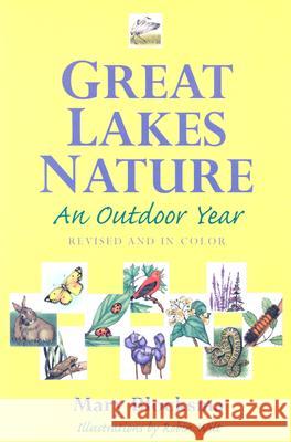 Great Lakes Nature : An Outdoor Year Mary Blocksma 9780472089826 University of Michigan Press - książka