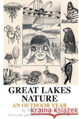 Great Lakes Nature: An Outdoor Year Blocksma, Mary 9780595129430 iUniverse - książka