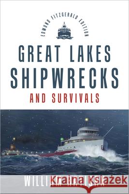 Great Lakes Shipwrecks & Survivals William Ratigan Reynold H. Weidenaar 9780802886088 William B. Eerdmans Publishing Company - książka