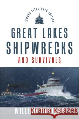 Great Lakes Shipwrecks & Survivals William Ratigan Reynold H. Weidenaar 9780802886088 William B. Eerdmans Publishing Company - książka