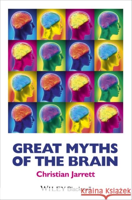 Great Myths of the Brain  9781118312711 John Wiley & Sons Inc - książka