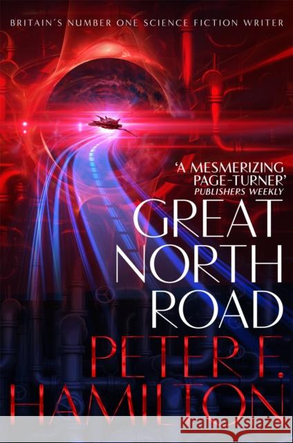 Great North Road Peter F. Hamilton 9781509868728 Pan Macmillan - książka