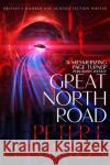 Great North Road Peter F. Hamilton 9781509868728 Pan Macmillan