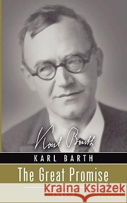 Great Promise Karl Barth 9781592446506 Wipf & Stock Publishers - książka