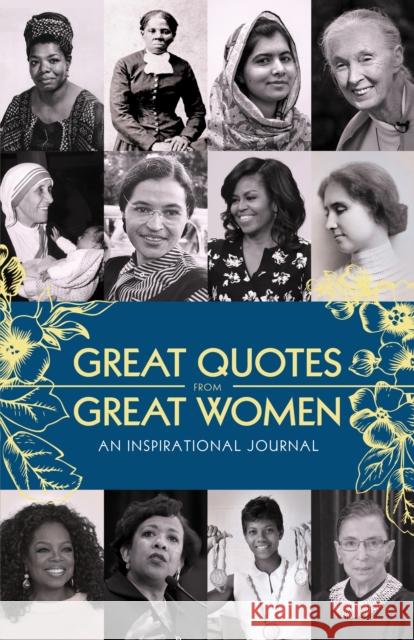 Great Quotes from Great Women Journal: An Inspirational Journal Sourcebooks 9781728230580 Sourcebooks, Inc - książka