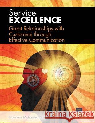 Great Relationships with Customers through Effective Communication Professor Mohamed Zairi 9781080261352 Independently Published - książka