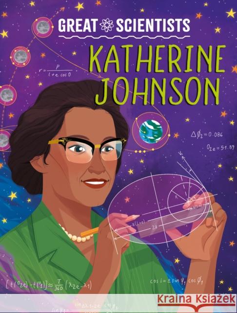 Great Scientists: Katherine Johnson Ruth Percival 9781526328526 Hachette Children's Group - książka