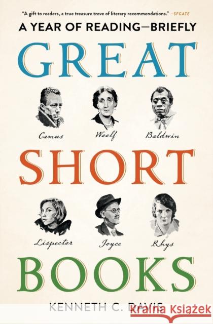 Great Short Books: A Year of Reading--Briefly Kenneth C. Davis 9781982180058 Scribner - książka