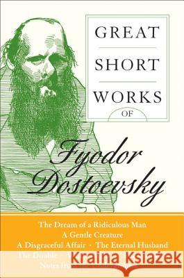 Great Short Works of Fyodor Dostoevsky Fyodor Dostoyevsky 9780060726461 HarperCollins Publishers - książka