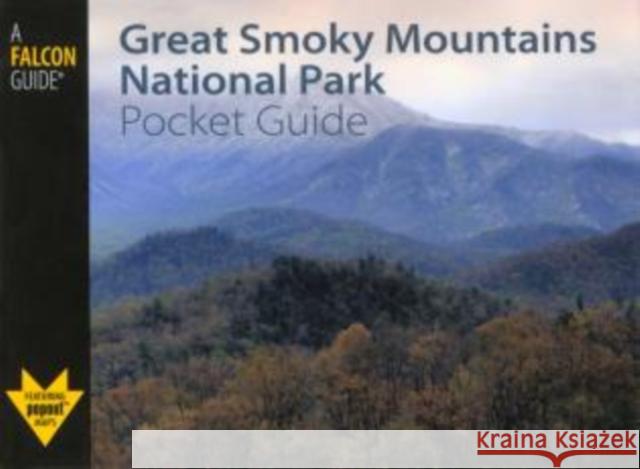 Great Smoky Mountains National Park Pocket Guide Randi S. Minetor Nic Minetor 9780762748068 Falcon - książka