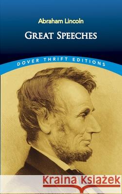 Great Speeches Abraham Lincoln 9780486268729 Dover Publications - książka