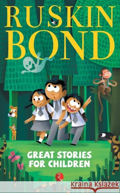 Great Stories for Children Bond, Ruskin 9788129118929 Rupa Publications India Pvt. Ltd - książka