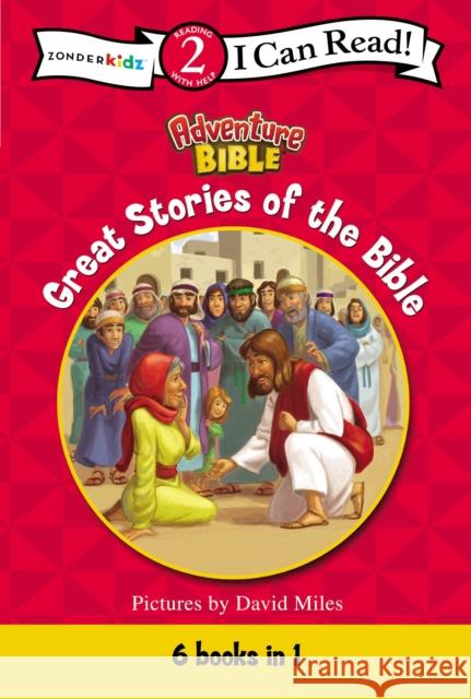Great Stories of the Bible: Level 2 Miles, David 9780310750994 Zonderkidz - książka