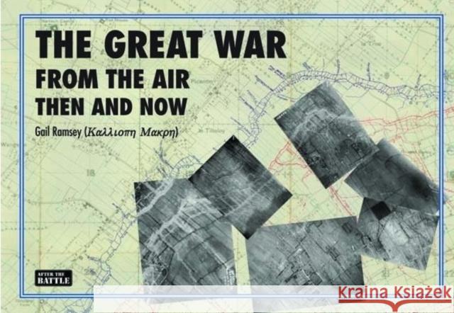 Great War from the Air: Then and Now Gail Ramsey 9781870067812 After the Battle - książka