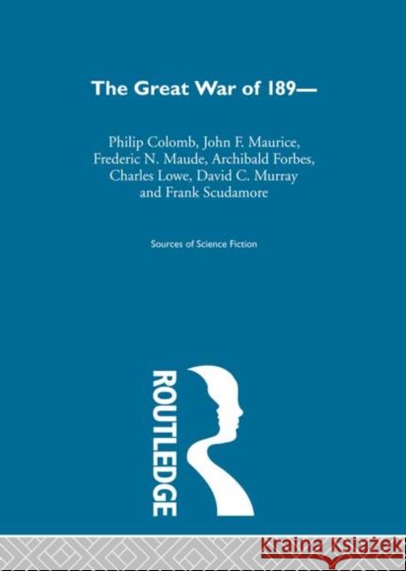 Great War Of 1890       Ssf V1 Philip Colomb John F. Maurice Frederic N. Maude 9780415192897 Routledge - książka