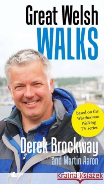 Great Welsh Walks Martin Aaron 9781847718211 Y Lolfa Cyf - książka