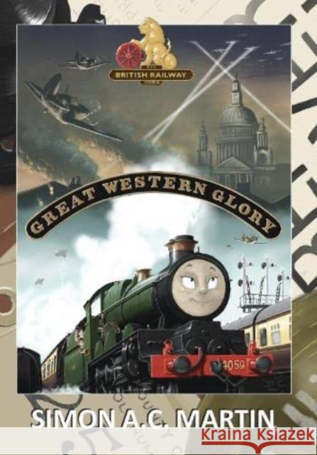 Great Western Glory Simon A.C. Martin 9781913390983 Strathwood Ltd - książka