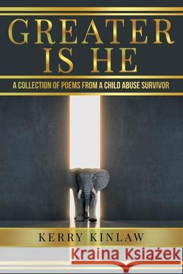 Greater Is He Kerry Kinlaw 9781734946093 R. R. Bowker - książka