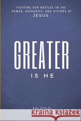 Greater is He Jonna Yarbrough 9781794748859 Lulu.com - książka