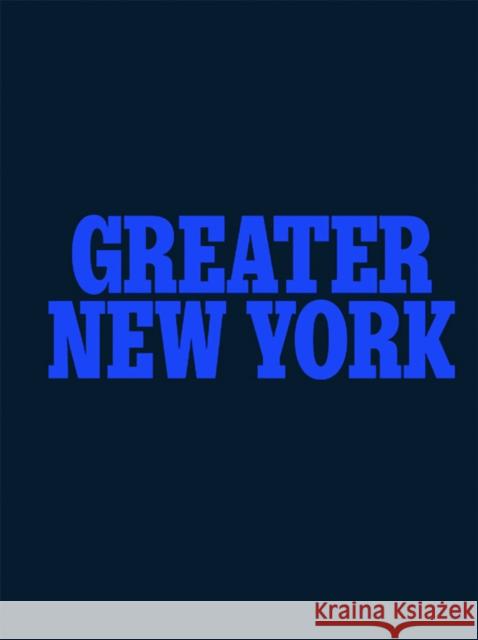 Greater New York 2021 Ruba Katrib Jody Graf 9781636810485 P.S.1 Contemporary Art Center - książka