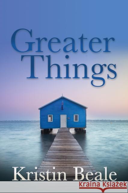 Greater Things Kristin Beale 9781683503675 Morgan James Publishing - książka