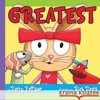 Greatest Darcy Pattison Rich Davis 9781629442068 Mims House - książka