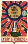 GREATEST FRENCH STORIES ANDRE LAUNDERT 9789357025454 Rupa Publications India Pvt Ltd.