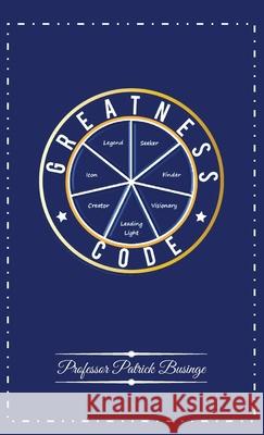 Greatness Code Patrick Businge 9781913164621 Greatness University Publishers - książka