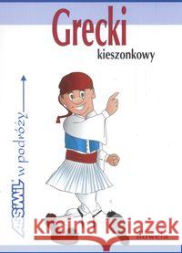 Grecki kieszonkowy w podróży Spitzing Karin 9788389876553 Nowela - książka