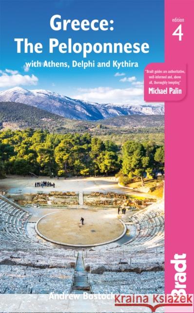 Greece: The Peloponnese: with Athens, Delphi and Kythira Andrew Bostock 9781784776336 Bradt Travel Guides - książka