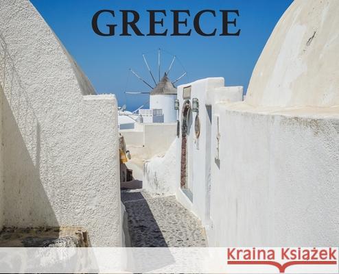 Greece: Travel Book on Greece Elyse Booth 9781777062118 Elyse Booth - książka