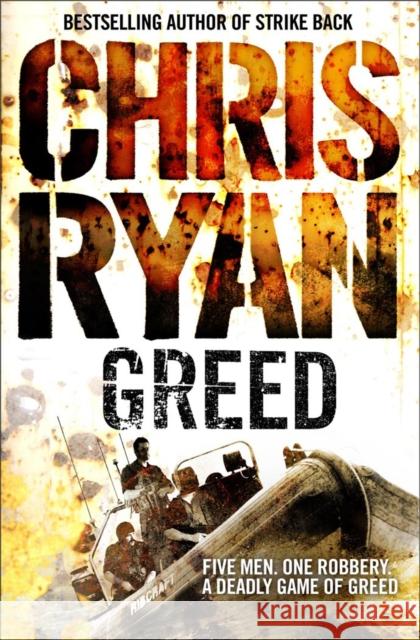 Greed Chris Ryan 9780099432227  - książka