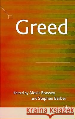 Greed Stephen Barber Alex Brassey 9780230201484 Palgrave MacMillan - książka