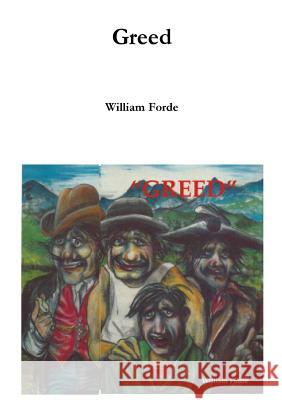 Greed William Forde 9781326842611 Lulu.com - książka