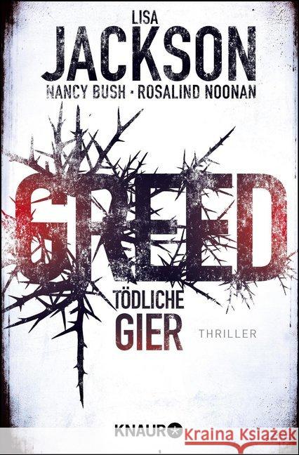 Greed - Tödliche Gier : Thriller Bush, Nancy; Jackson, Lisa; Noonan, Rosalind 9783426522622 Droemer/Knaur - książka