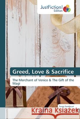 Greed, Love & Sacrifice Tareq Samhouri 9786200489173 Justfiction Edition - książka