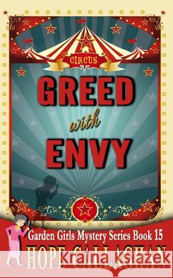 Greed with Envy Hope Callaghan 9781542404440 Createspace Independent Publishing Platform - książka