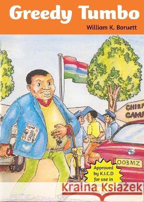 Greedy Tumbo William K Boruett   9789966470522 Phoenix Publishers - książka