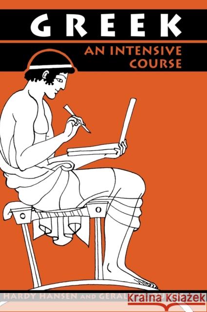 Greek: An Intensive Course, 2nd Revised Edition Hardy Hansen Gerald M. Quinn Gerlad M. Quinn 9780823216642 Fordham University Press - książka