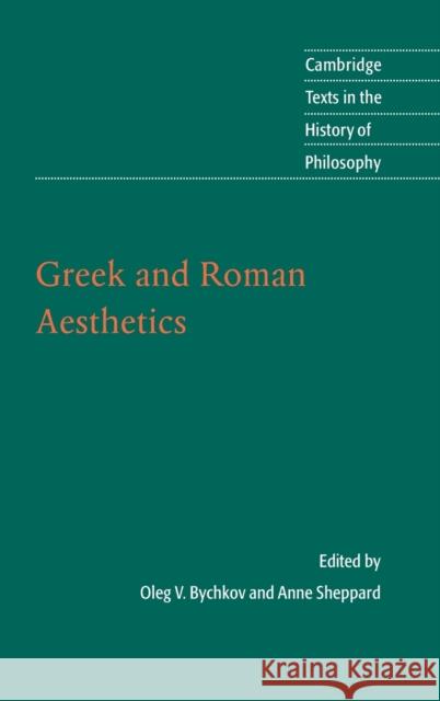 Greek and Roman Aesthetics Oleg Bychkov Anne Sheppard 9780521839280 Cambridge University Press - książka